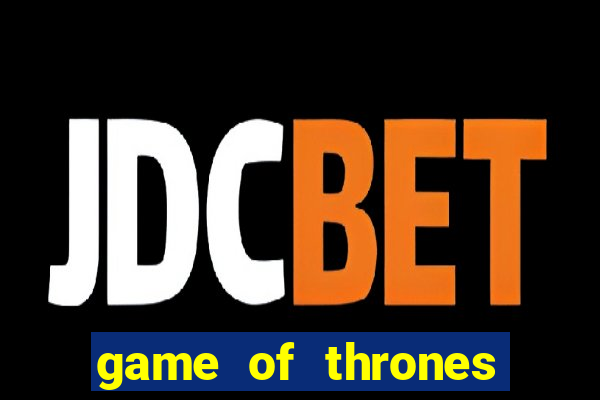 game of thrones assistir telegram 2 temporada